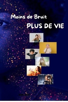 Moins de bruit Plus de vie: Se lib?rer du trop-plein d'informations et retrouver