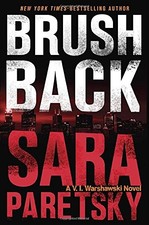 Brush Back (A V.I. Warshawski Novel) by Paretsky, Sara