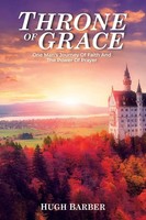 Hugh Barber | Throne Of Grace | Taschenbuch | Englisch (2020) | Xlibris AU