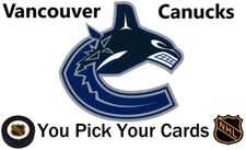 You Pick Your Cards - Vancouver Canucks Team - NHL Hockey Card Selection B