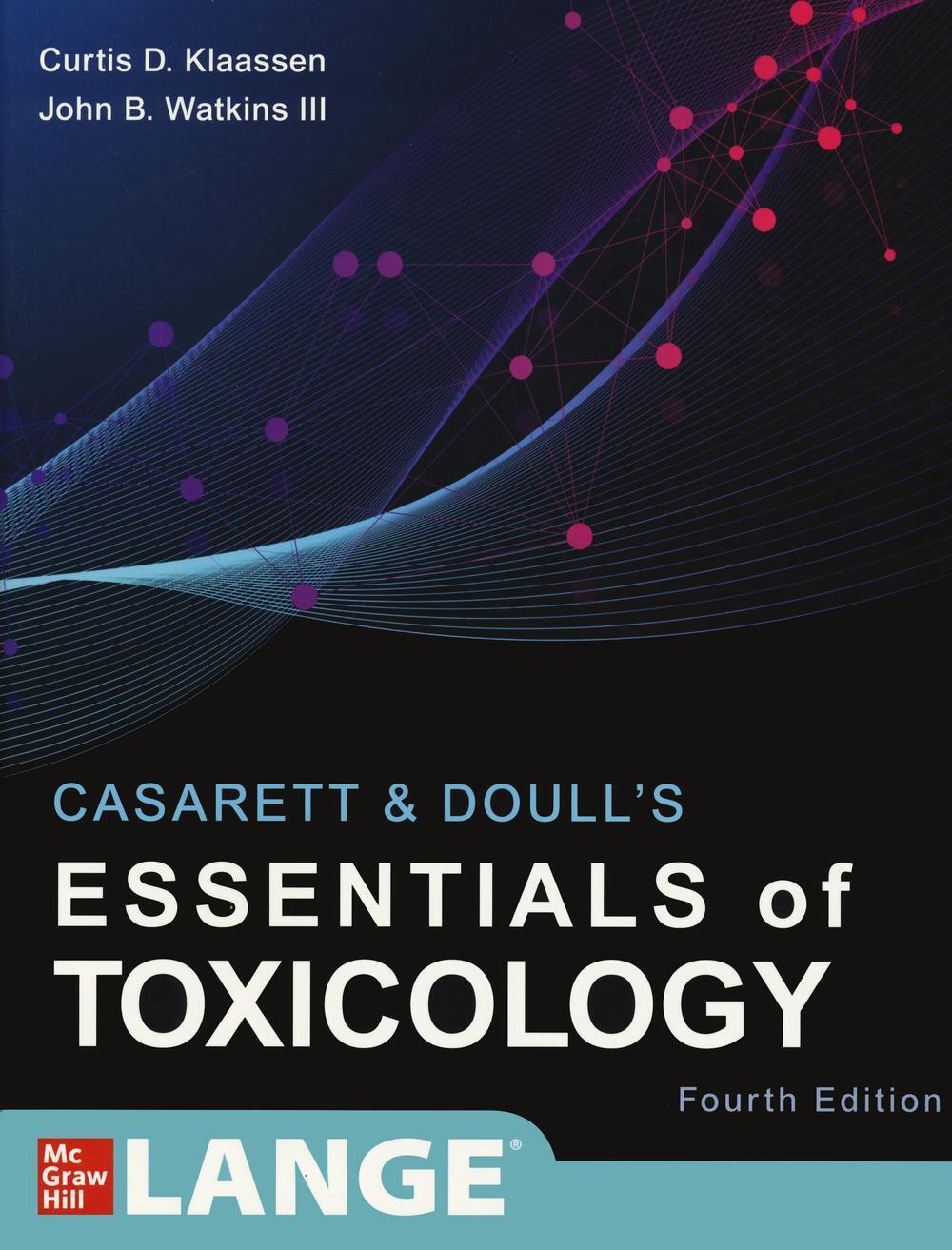 Thumbnail - Casarett & Doull's Essentials Of Toxicology, Fourth Edition | Klaassen
