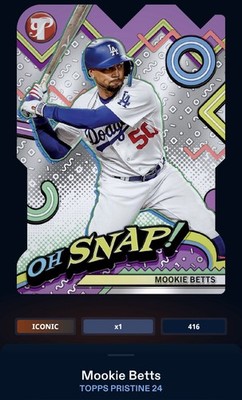 24 Topps Bunt DIGITAL Pristine Oh Snap ICONIC Mookie Betts