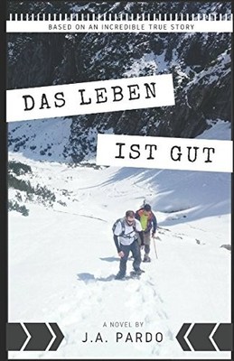 Das Leben ist gut by Pardo, J.A. Book The Fast Free Shipping