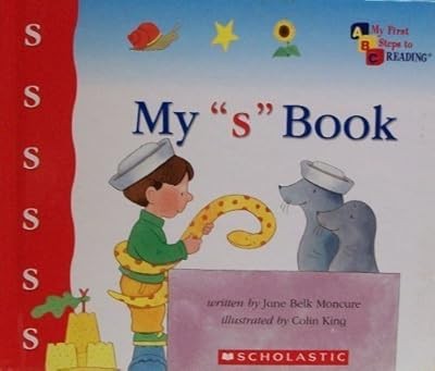My ''s'' Book (My First Steps to Reading), , Used; Good Book