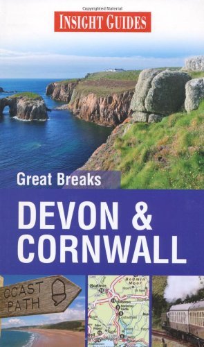 Insight Guides: Great Breaks Devon & Cornwall (Insight Great Breaks) By Apa
