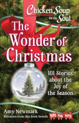#ad Chicken Soup for the Soul: The Wonder of Christmas: 101 Stories abou VERY GOOD $3.94