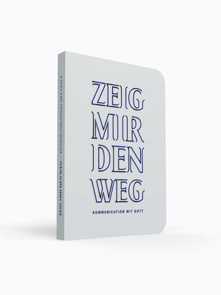 Zeig mir den Weg | 2021 | deutsch