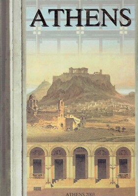 Athen Athens Classical Period to Present Day 5th BC- 2000 AD Archäologie 2003