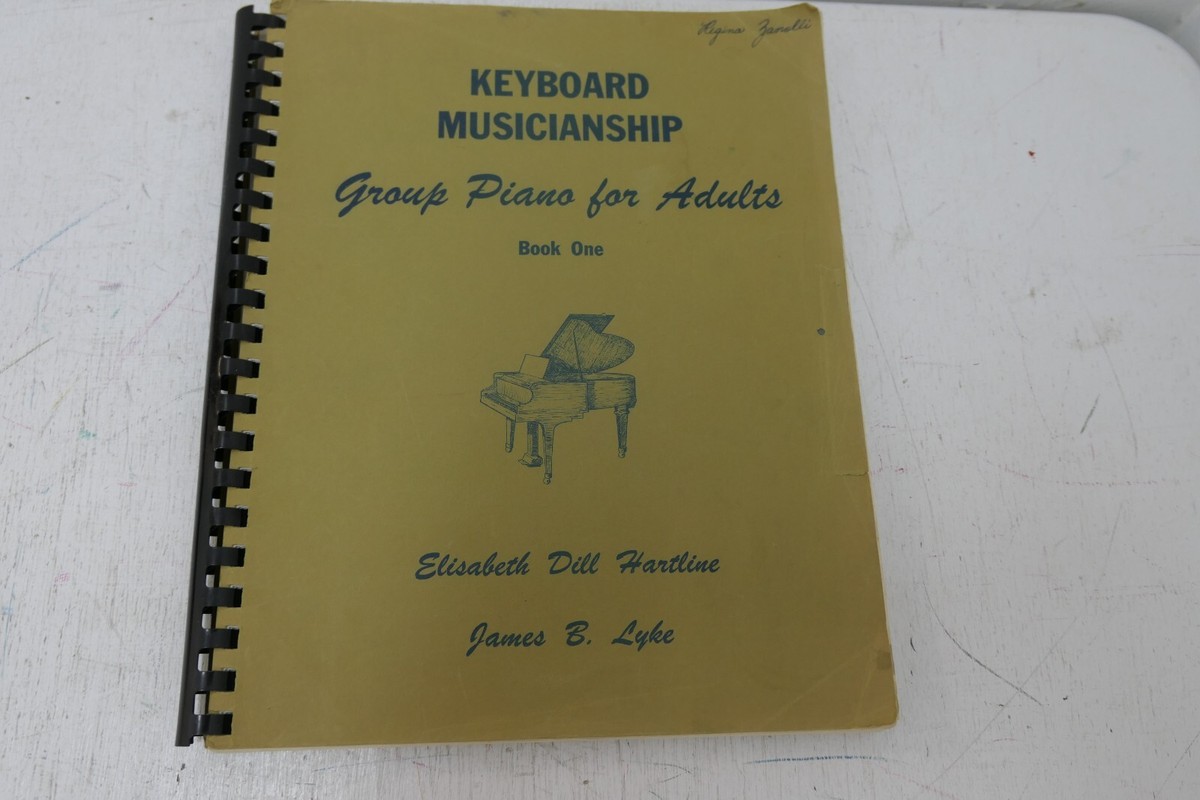 Keyboard Musicianship Group Piano For Adults Book One