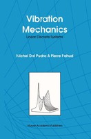 Vibration Mechanics Linear Discrete Systems M. Del Pedro (U. A.) Taschenbuch
