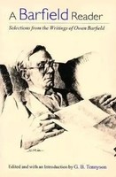 A Barfield Reader Selections From The Writings Of Owen Barfield Barfield (U. A.)