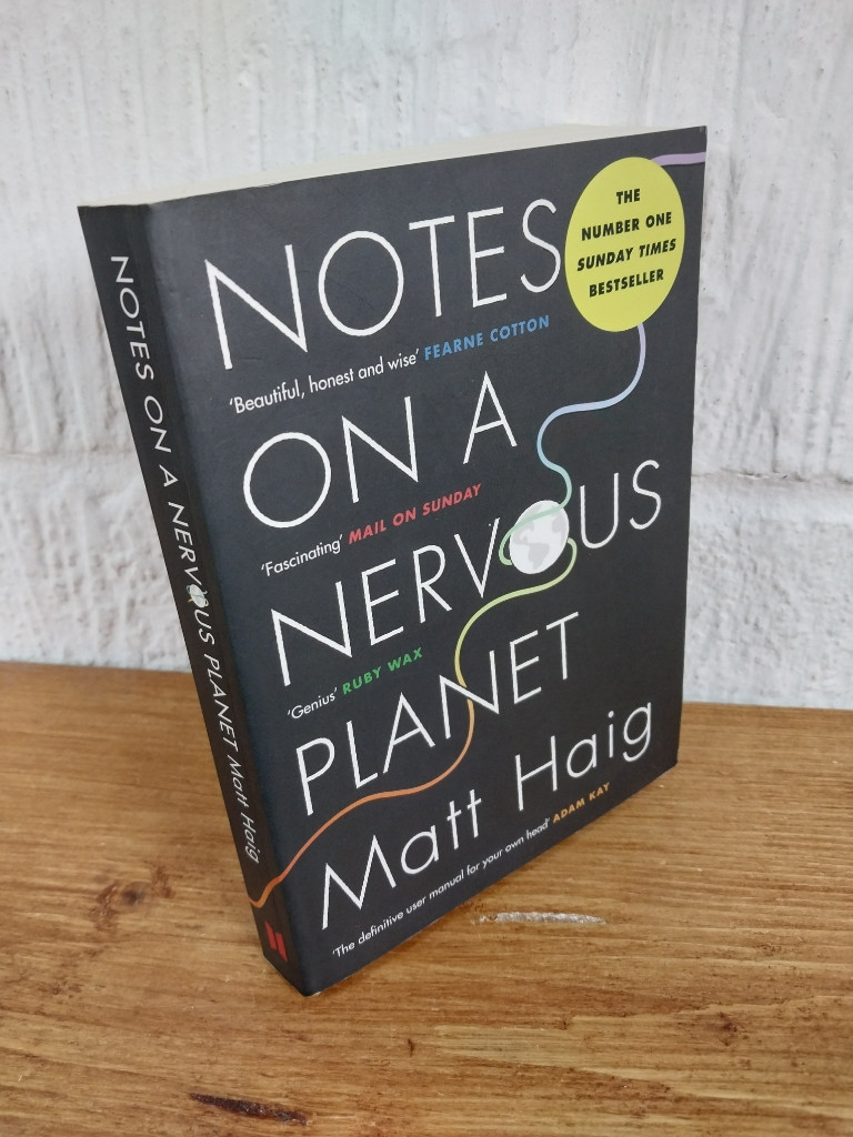 Notes on a Nervous Planet — Matt Haig Paperback