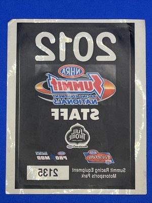 NHRA 2012 Summit Racing Equipment Nationals Staff Parking Pass Norwalk OH