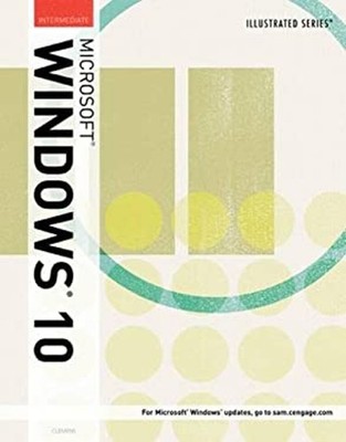 Illustrated MicrosoftÂWindows 10 : Intermediate Paperback Barbara