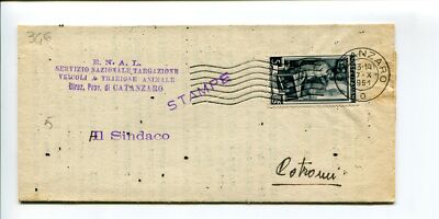 1951 Italia al Lavoro Stampe Catanzaro E.N.A.L. dest Mayor Cotronei