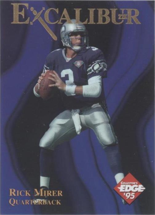 1995 Collector's Edge Excalibur Rick Mirer #21 - 1 of 2