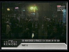 2022 Topps Now Star Wars Obi-Wan Kenobi Trading Cards Checklist 11