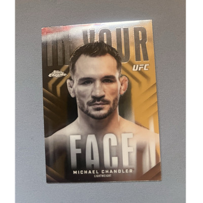 Topps 2026 Topps Chrome UFC In Your Face Michael Chandler Insert #IYF-4