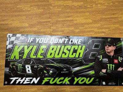 Kyle Busch Monster Energy Banner 48x20 Funny Kyle Busch Racing Banner NASCAR