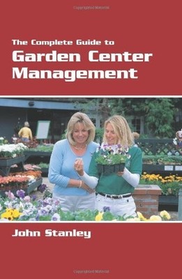 The Complete Guide to Garden Center Management