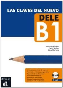 Las claves del nuevo DELE B1: Las claves del nuevo ... | Buch | Zustand sehr gut