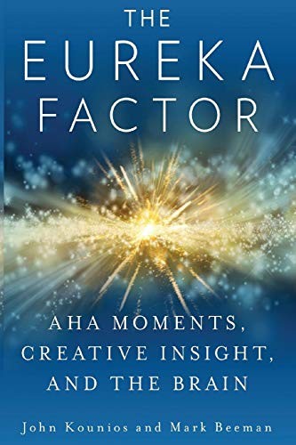Mark Beeman Unisex Multicolor The Eureka Factor: Aha Moments, Creative Insight, & The Brain - Image 2