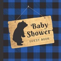 Baby Shower GäStebuch: HolzfäLlerbäR Baby Shower GäStebuch Zur BegrüßUng Baby