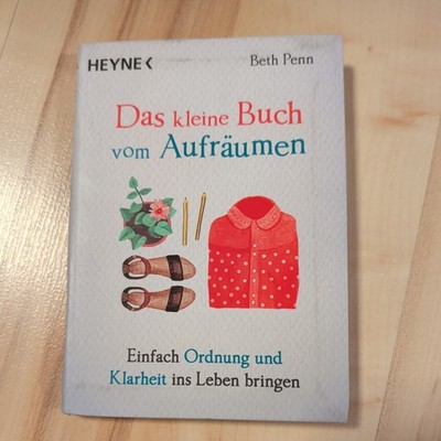 Das Kleine Buch Vom Aufräumen von Beth Penn (2018, Taschenbuch)