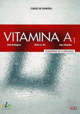 Vitamina A1 - Cuaderno De Ejercicios by Aida Rodriguez (Spanish) Paperback Book