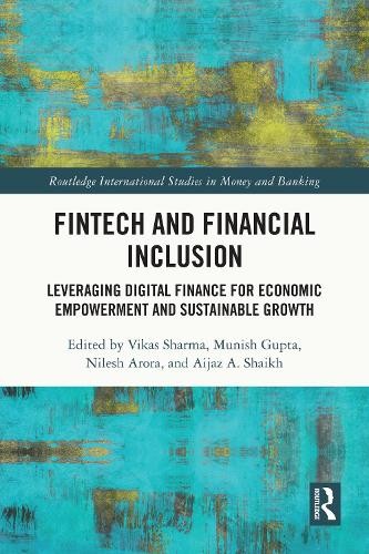 FinTech and Financial Inclusion by Vikas Sharma, Munish Gupta... - 9781032846118