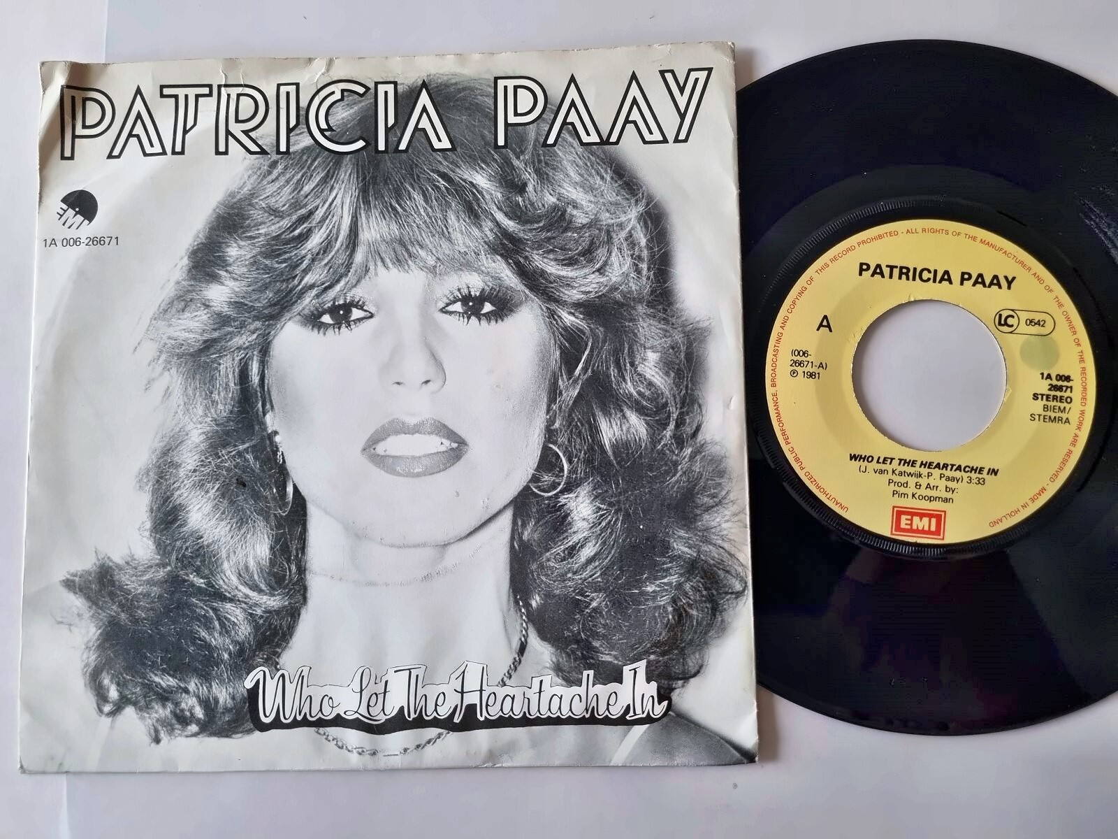 Patricia Paay - Who let the heartache in 7'' Vinyl Holland