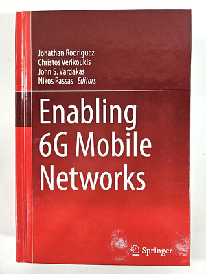 Enabling 6G Mobile Networks by Jonathan Rodriguez (Hardcover)