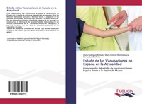 MaríA RodríGuez Romero (U. A.) | Estado De Las Vacunaciones En EspañA En La...