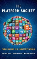 The Platform Society | Van Dijck | Buch | Gebunden | Englisch | 2018 | Academic