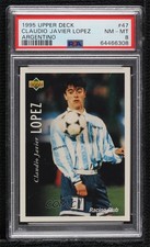 1995 Upper Deck Futbol Argentino Claudio Lopez Javier #47 PSA 8 g6p