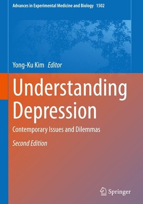 Understanding Depression Yong-Ku Kim