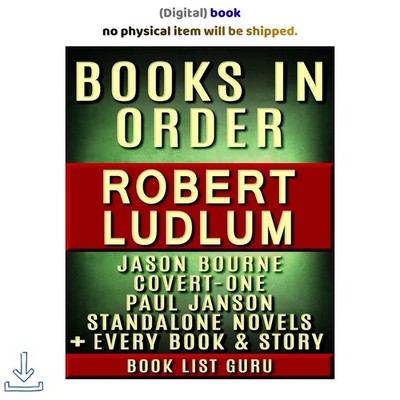 Book List Guru Robert Ludlum Books in Order: Jason Bourne s 2017