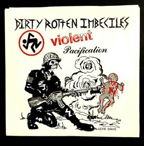 D R I Violent Pacification Ep 1984 2nd Pressing Dirty Rotten Imbeciles Ebay