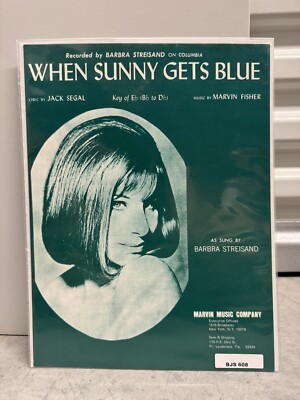 BARBRA STREISAND Sheet Music WHEN SUNNY GETS BLUE by Marvin Fisher