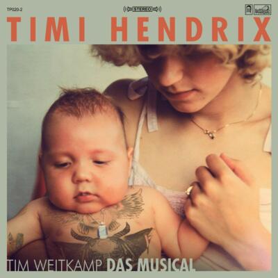 TIMI HENDRIX - TIM WEITKAMP DAS MUSICAL (LIMITED GREEN)  2 VINYL LP+CD NEU