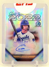 2022 Bowman Chrome Cayden Wallace Class Of 2022 Refractor Auto 151/250 Royals RC