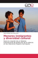 Gloria Esteban De La Rosa | Menores Inmigrantes Y Diversidad Cultural | Buch