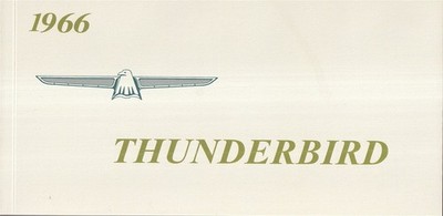 1966 Ford Thunderbird Owners Manual Operator User Instruction Guide Handbook