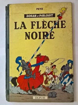 PEYO - Johan et Pirlouit 7 - La flèche noire - EO 1959 - Photo 1/4