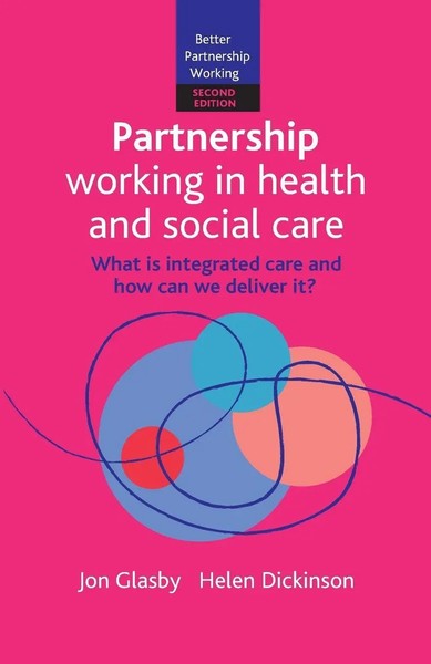 Partnership Working In Health And Social Care Jon Glasby (U. A.) Taschenbuch-image