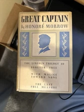Great Captain- by Honore Morrow (Lincoln Trilogy History) (hardcover 1930)