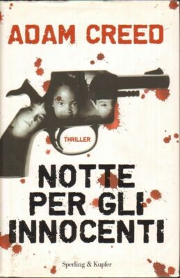 Notte per gli innocenti di Adam Creed ed. Sperlin & Kupfer ...