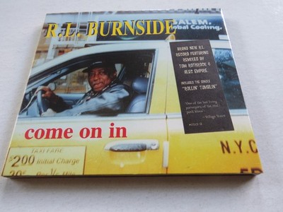 R.L. BURNSIDE - Come On In (2009) - CD Album - Digipak - 12 tracks
