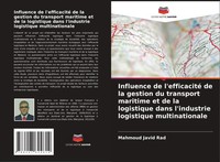 Mahmoud Javid Rad | Influence De L'efficacité De La Gestion Du Transport...