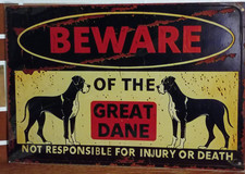 Beware of The Great Dane Not Responsible for Injury or Death 12x8 Metal Sign